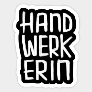 Handwerkerin, weiblich / female Handwerker Sticker